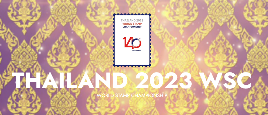 Specialized World Stamp Championship Exhibition, Thailand 2023
